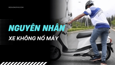 nguyên nhân khiến xe không nổ máy được